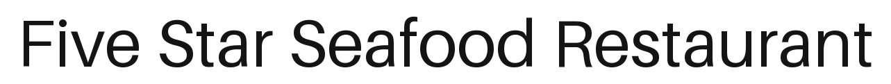 Five Star Seafood Restaurant